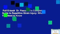 Full E-book  Dr. Pascarelli s Complete Guide to Repetitive Strain Injury: What You Need to Know