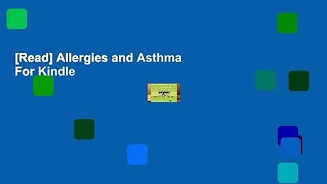[Read] Allergies and Asthma For Kindle