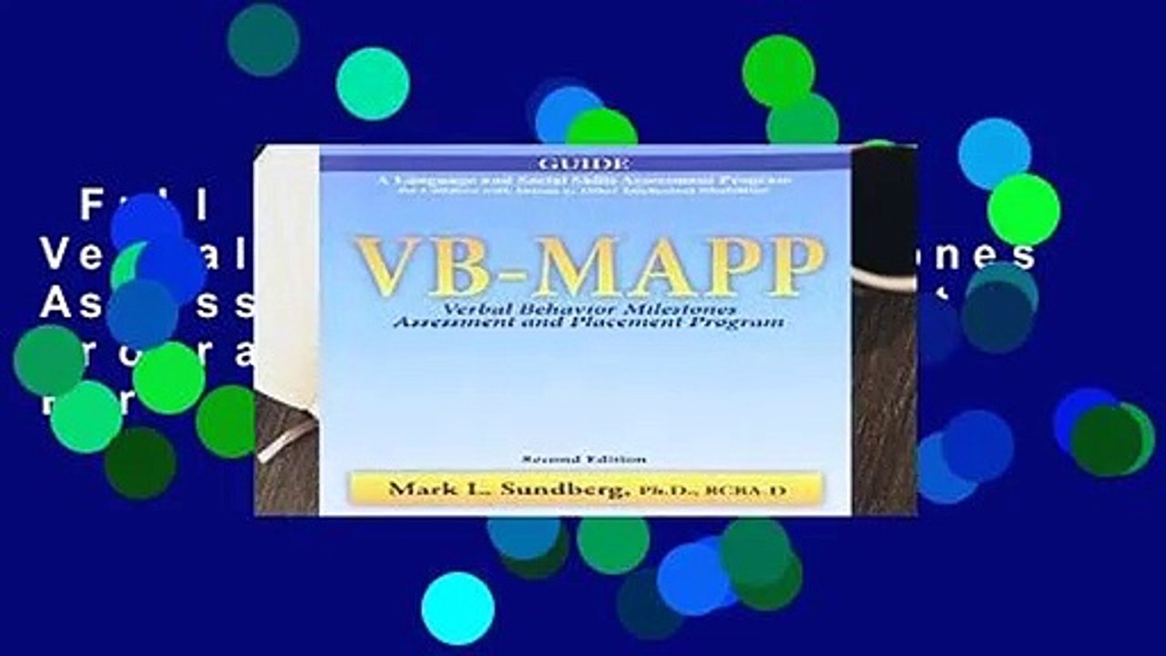 Full version  VB-MAPP: Verbal Behavior Milestones Assessment and Placement Program, Full Set  For