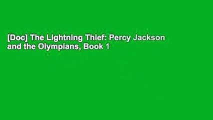[Doc] The Lightning Thief: Percy Jackson and the Olympians, Book 1