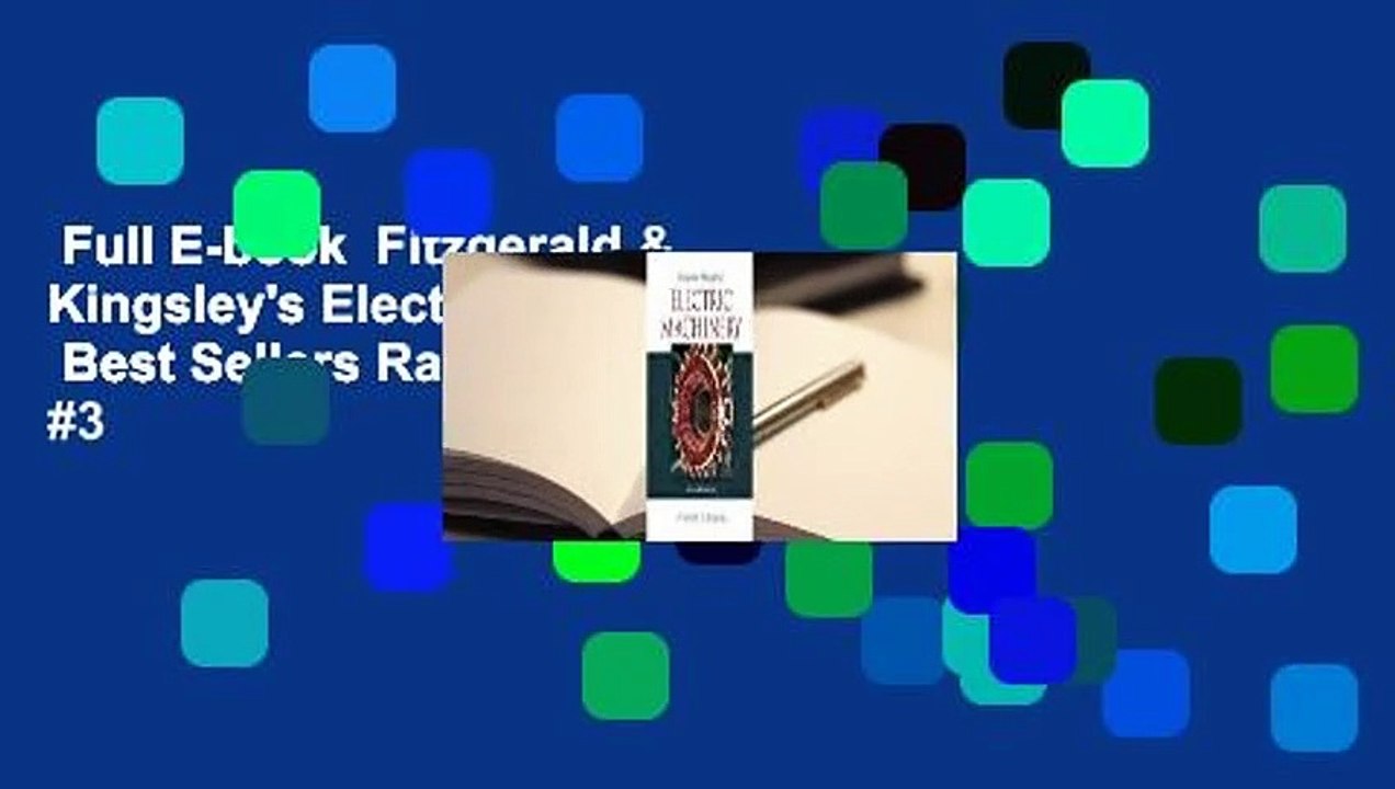 Full E-book  Fitzgerald & Kingsley's Electric Machinery  Best Sellers Rank : #3