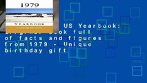 [FREE] 1979 US Yearbook: Original book full of facts and figures from 1979 - Unique birthday gift