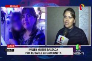 [Esta noche] Surco: muere mujer baleada tras robo de camioneta