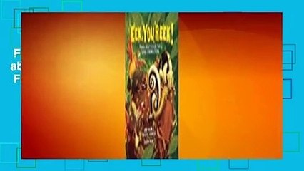 Full version  Eek, You Reek!: Poems about Animals That Stink, Stank, Stunk  For Kindle