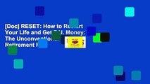 [Doc] RESET: How to Restart Your Life and Get F.U. Money: The Unconventional Early Retirement Plan