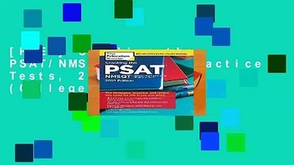 [FREE] Cracking the PSAT/NMSQT with 2 Practice Tests, 2019 Edition (College Test Prep)