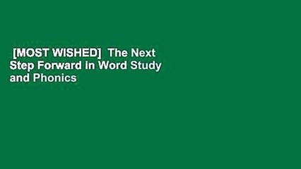 [MOST WISHED]  The Next Step Forward in Word Study and Phonics