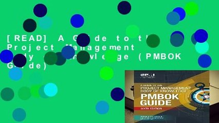 [READ] A Guide to the Project Management Body of Knowledge (PMBOK Guide)