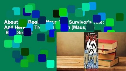 About For Books  Maus II: A Survivor's Tale: And Here My Troubles Began (Maus, #2)  Best Sellers