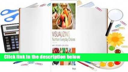 Visualizing Nutrition: Everyday Choices Complete