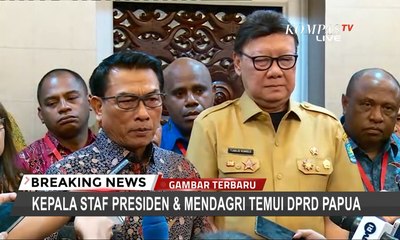 Moeldoko dan Tjahjo Kumolo Temui DPRD Papua Bahas Papua-Papua Barat