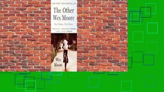 The Other Wes Moore: One Name, Two Fates  Best Sellers Rank : #4