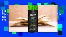 [Read] The Radium Girls: The Dark Story of America's Shining Women  For Full