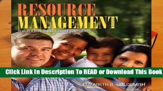 Resource Management for Individuals and Families Complete