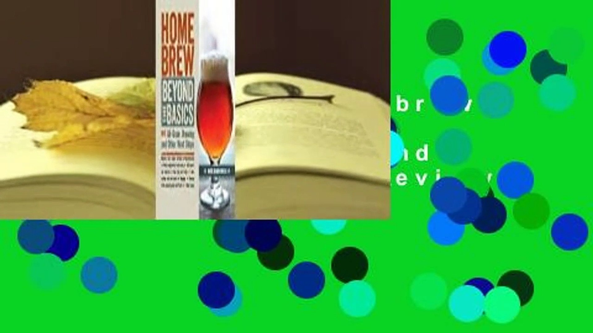 ⁣Full version  Homebrew Beyond the Basics: All-Grain Brewing and Other Next Steps  Review
