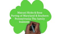 Paving - Manuel Hicks & Sons Paving