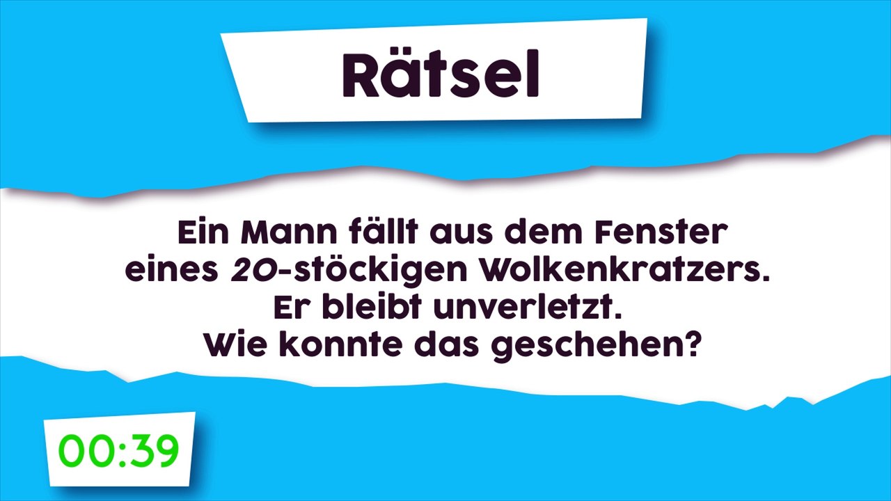 Rätsel : Sturz aus dem Fenster