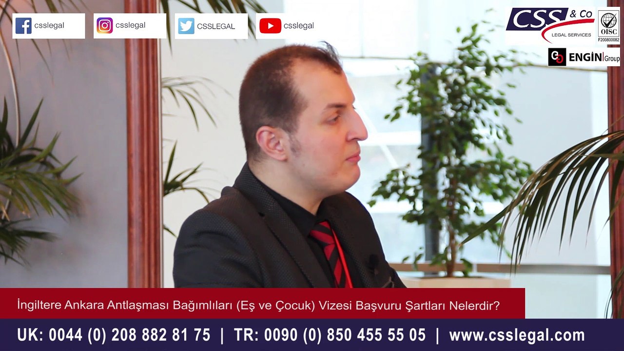 Ankara Anlaşması Vizesi Bağımlılar (Eş ve Çocuklar) İngiltere'ye Gelebilir Mi? - CSS LEGAL