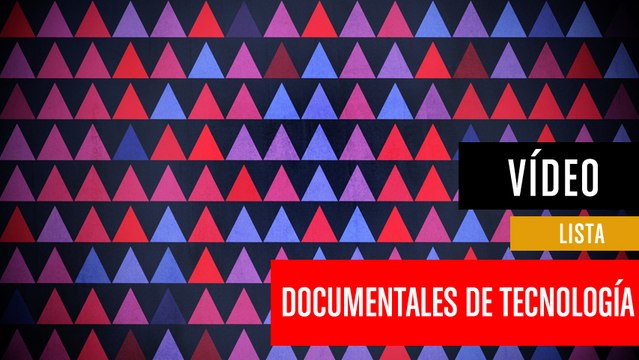 Los mejores documentales de tecnología para ver en Netflix, Amazon y HBO