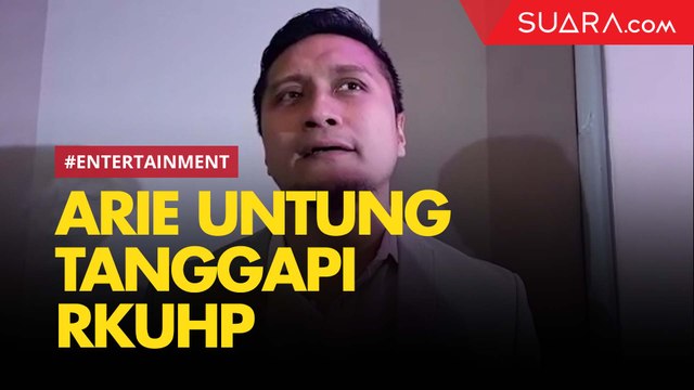 Arie Untung Sebut Beberapa Pasal RKUHP Mengada-Ada