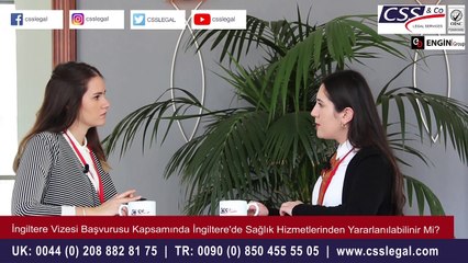 İngiltere Vizesi ile Sağlık Hizmetlerinden Yararlanmak Mümkün Mü? - CSS LEGAL