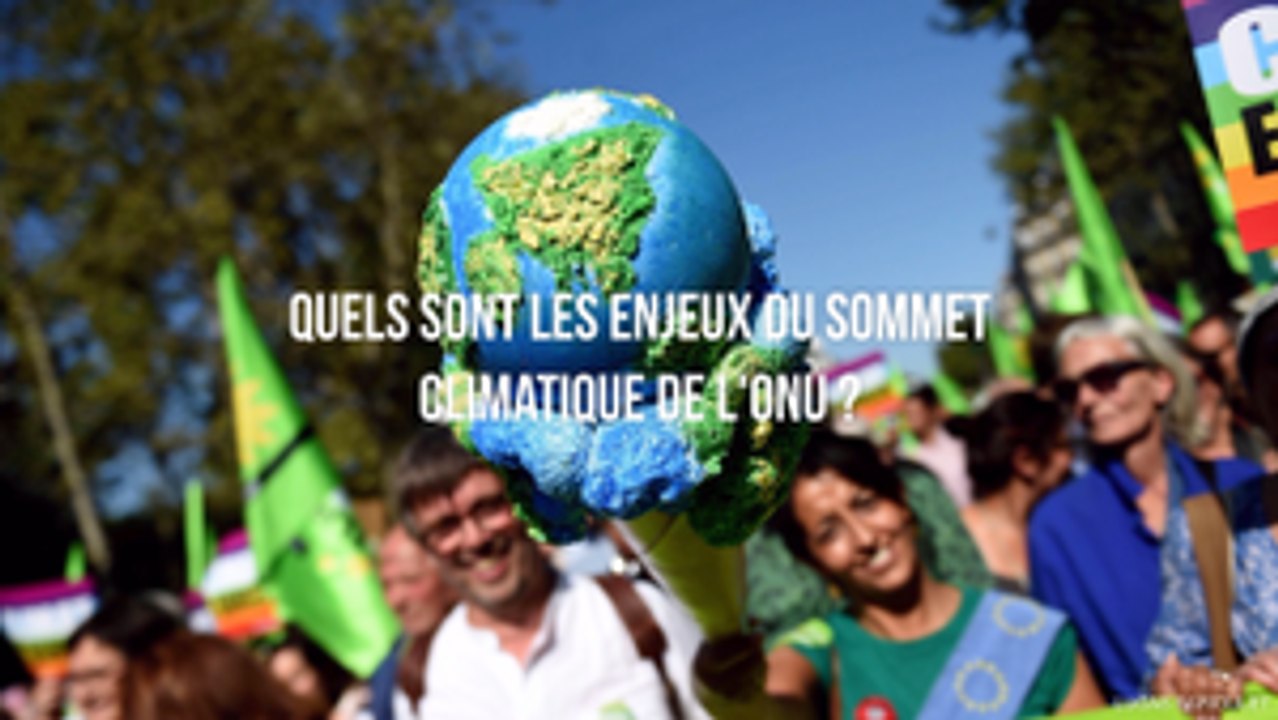 Quels sont les enjeux du Sommet climatique de l'ONU