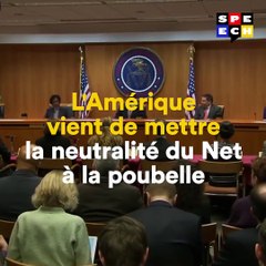 La fin de la neutralité du net aux Etats-Unis ? Voici un point...