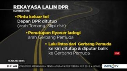 Ada Unjuk Rasa di Gedung DPR, Polisi Berlakukan Rekayasa Lalu Lintas