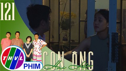 THVL | Con ông Hai Lúa - Tập 121[3]: Biết Bảy Cò ra uy với mình, Hai Nhái cho chồng bài học nhớ đời