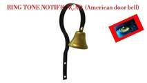 RING TONE NOTIFICAÇÃO  (American door bell)