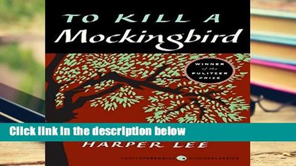 [Doc] To Kill a Mockingbird (Harperperennial Modern Classics)