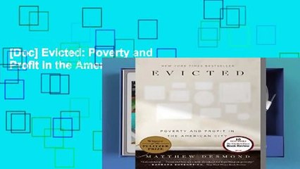 [Doc] Evicted: Poverty and Profit in the American City