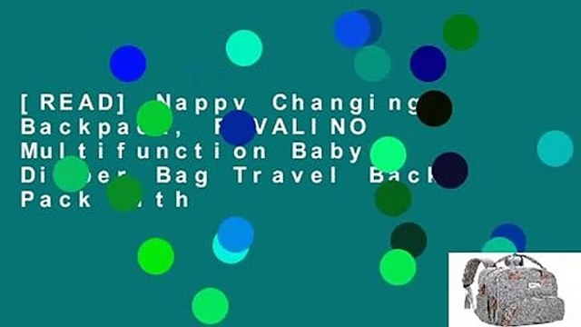 [READ] Nappy Changing Backpack, RUVALINO Multifunction Baby Diaper Bag Travel Back Pack with