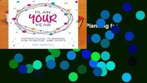 Plan Your Year: Homeschool Planning for Purpose and Peace Complete