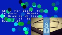 About For Books  Funny in Farsi: A Memoir of Growing Up Iranian in America  Best Sellers Rank : #2