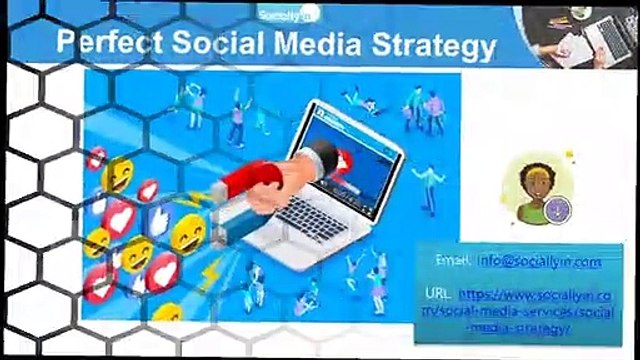 How Social Media Agencies Create The Perfect Social Media Strategy | Sociallyin