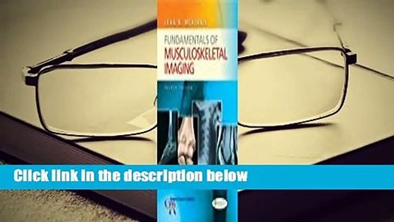 Full version  Fundamentals of Musculoskeletal Imaging (Revised)  Review