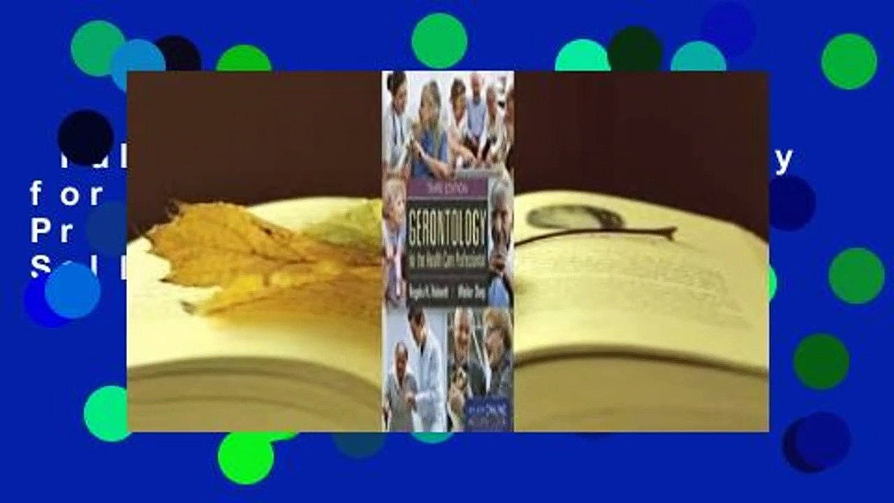 Full version  Gerontology for the Health Care Professional  Best Sellers Rank : #5