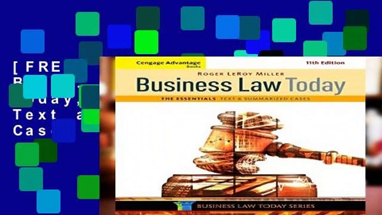 [FREE] Cengage Advantage Books: Business Law Today, The Essentials: Text and Summarized Cases