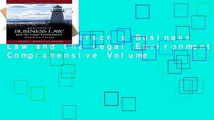 [READ] Anderson s Business Law and the Legal Environment, Comprehensive Volume