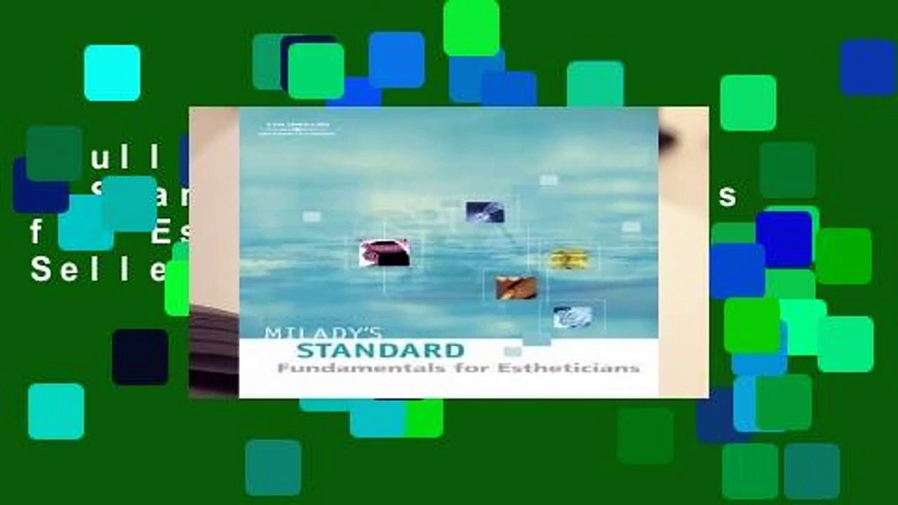 Full E-book  Milady s Standard: Fundamentals for Estheticians  Best Sellers Rank : #3