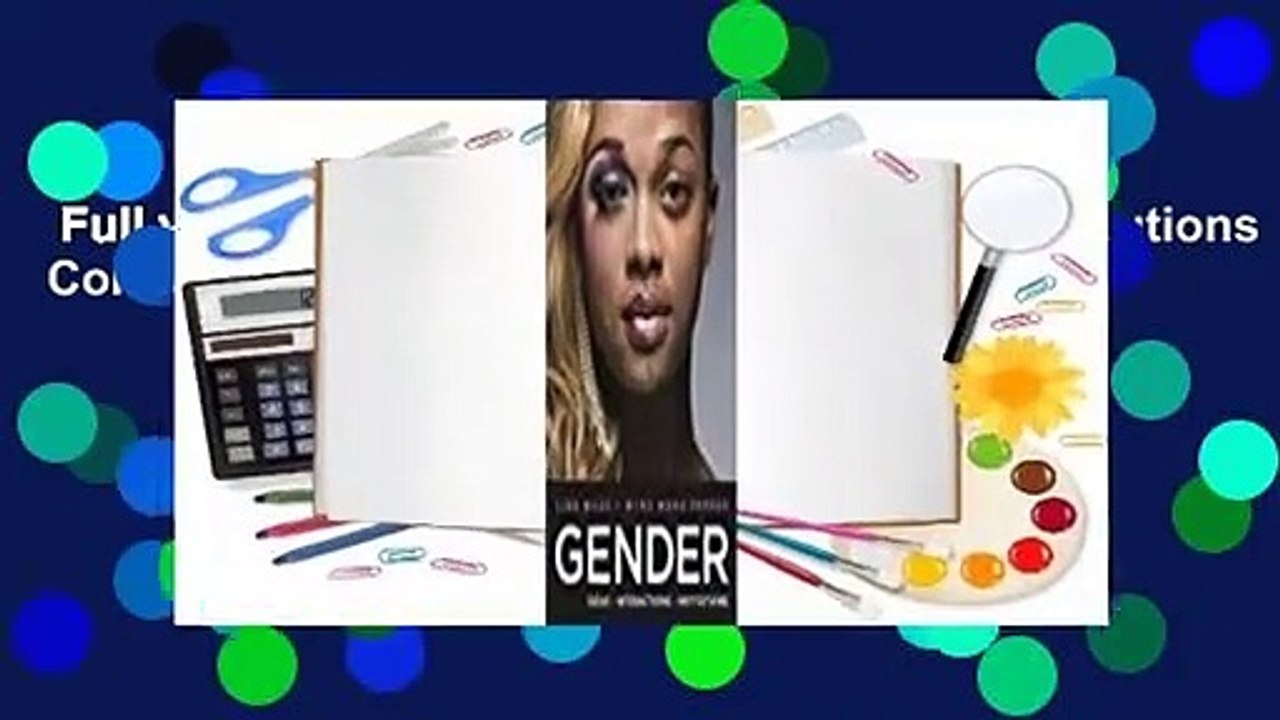 Full version  Gender: Ideas, Interactions, Institutions Complete