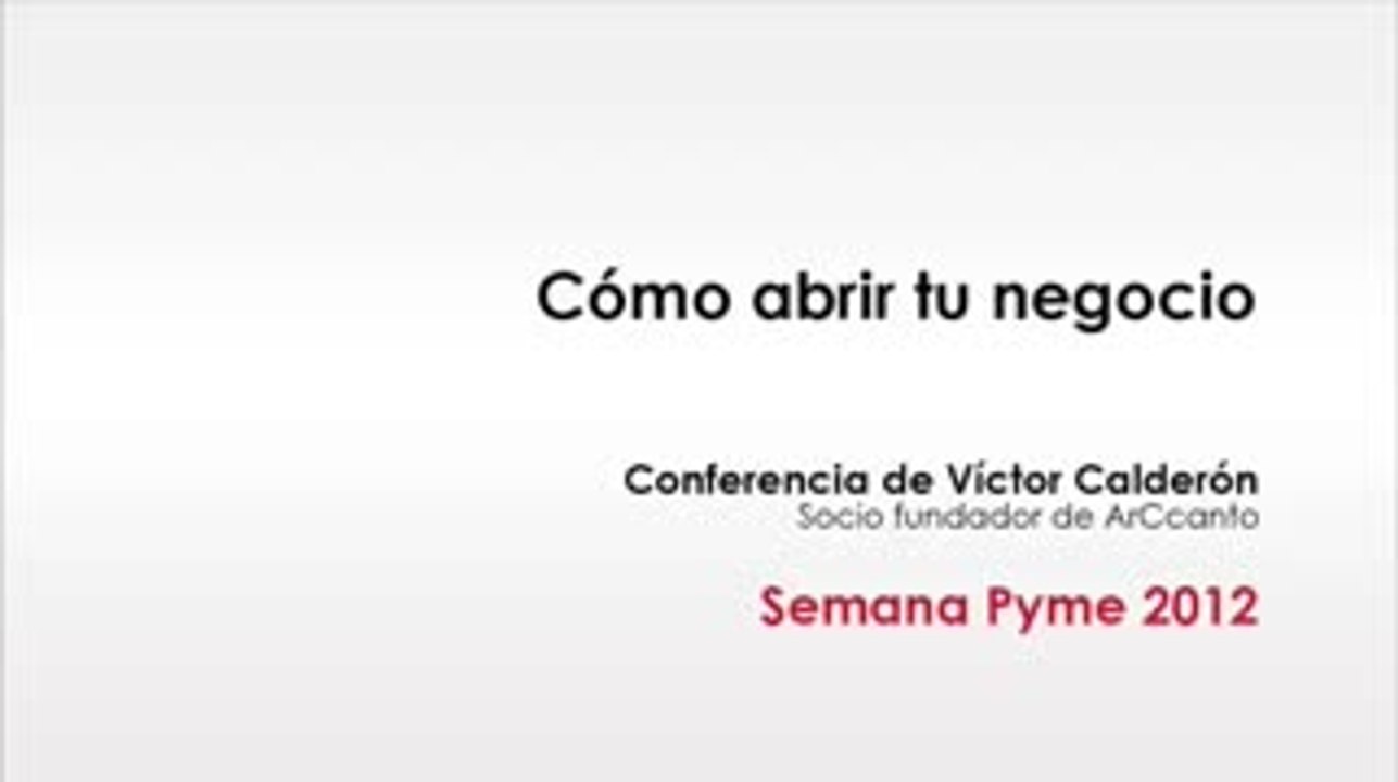 Cómo abrir tu negocio (Parte 3)