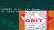 [FREE] Grit: The Power of Passion and Perseverance