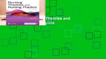 Full version  Nursing Theories and Nursing Practice Complete