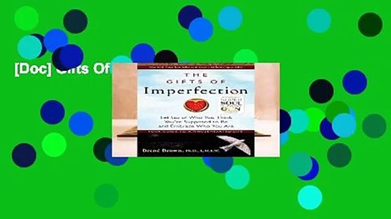 [Doc] Gifts Of Imperfection, The: