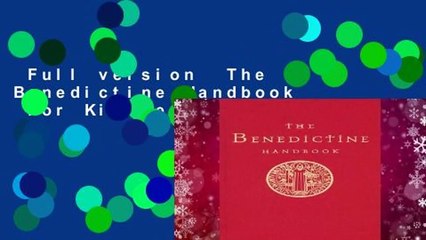 Full version  The Benedictine Handbook  For Kindle