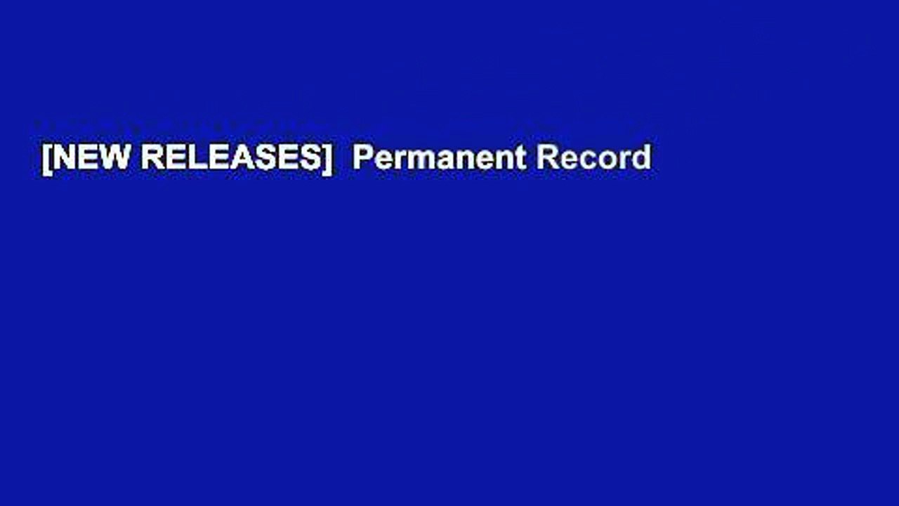 [NEW RELEASES]  Permanent Record