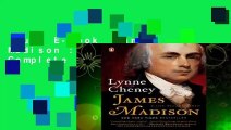 Full E-book  James Madison : A Life Reconsidered Complete