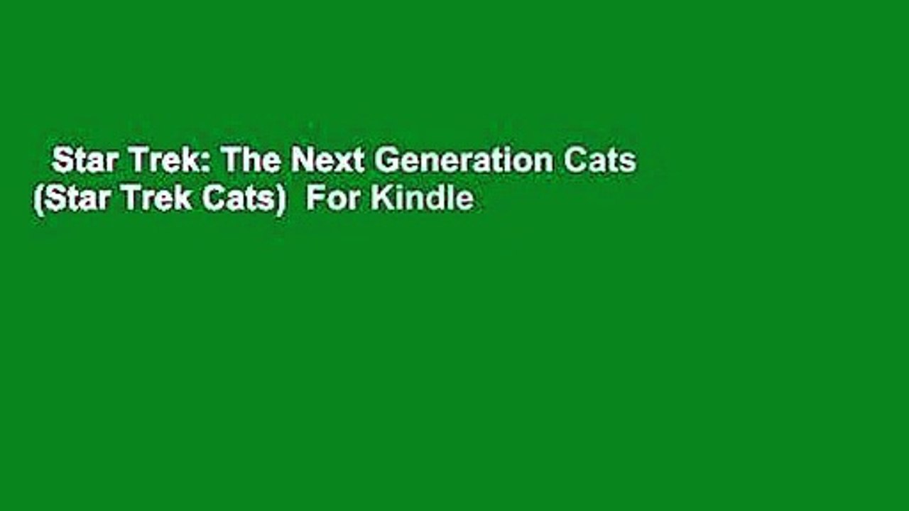Star Trek: The Next Generation Cats (Star Trek Cats)  For Kindle
